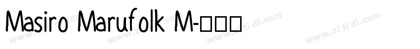 Masiro Marufolk M字体转换